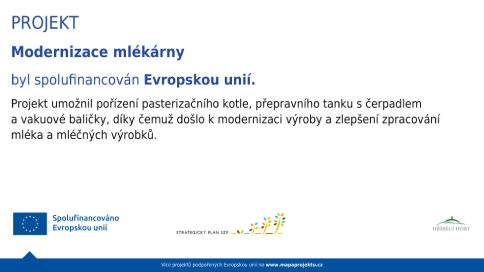 Projekt MODERNIZACE MLÉKÁRNY